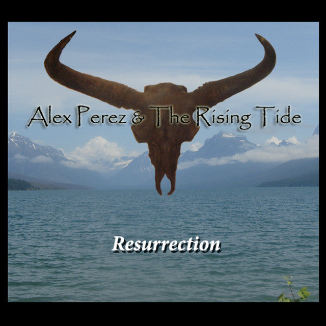 Alex Perez & The Rising Tide Resurrection CD