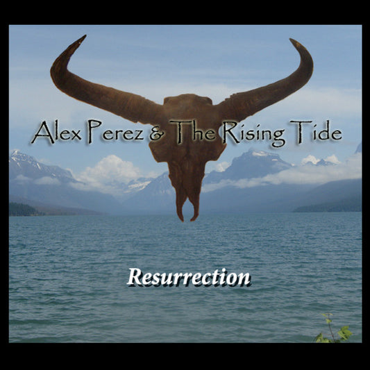 Alex Perez & The Rising Tide Resurrection CD