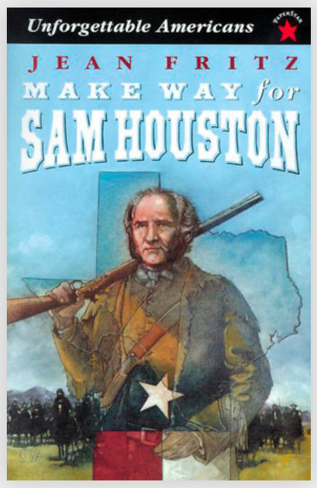 Make Way for Sam Houston