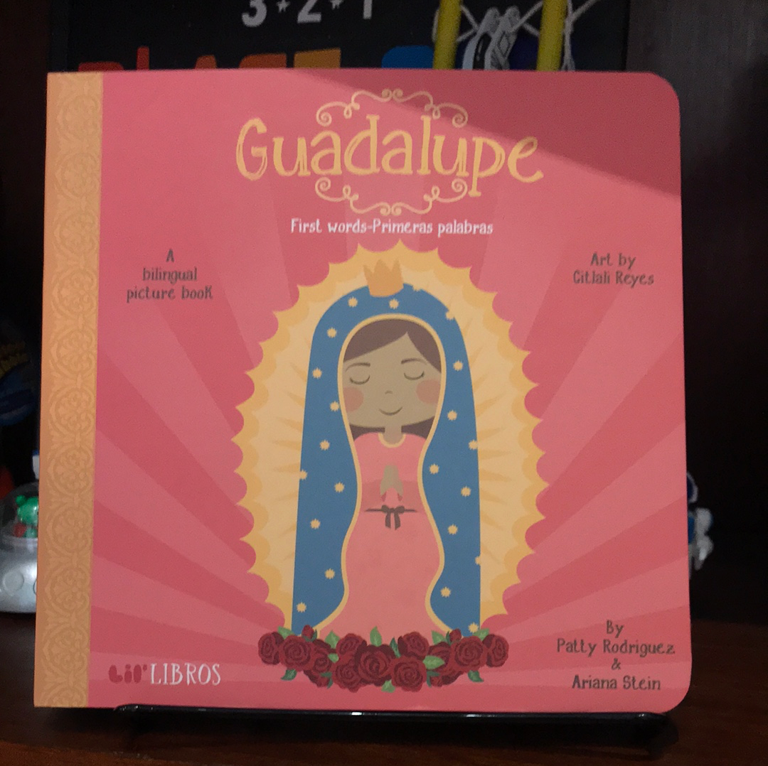 Guadalupe: First Words-Primeras Palabras